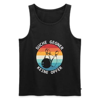 Suche Gegner Keine Opfer Bowling Kegel Bowler - Männer Premium Bio Tank Top - Schwarz - Vorne - Michal (187cm)