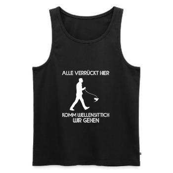 Alle Verrückt Hier Komm Wellensittich Wir Gehen - Männer Premium Bio Tank Top - Schwarz - Vorne - Michal (187cm)