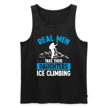 Ice Climber Real Men take their Daughter Ice - Männer Premium Bio Tank Top - Schwarz - Vorne - Michal (187cm)
