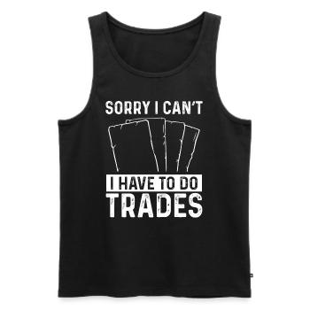 Trading Card Game Sorry I cant TradeTrading Card G - Männer Premium Bio Tank Top - Schwarz - Vorne - Michal (187cm)