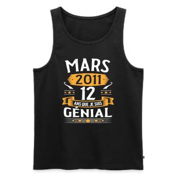 Mars 2011 12 Ans Que Je Suis Génial Anniversaire - Débardeur bio Premium Homme - noir - Devant - Michal (187cm)