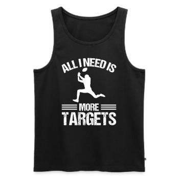 Wide Receiver All I need is more Targets Football - Men's Premium Organic Tank Top - black - Front - Michal (187cm)