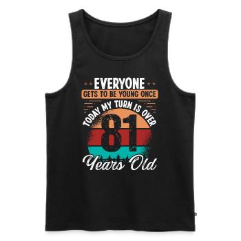 81 Year Old Birthday Idea for Men 81 Birthday - Men's Premium Organic Tank Top - black - Front - AI Model Male 178 light (178cm)