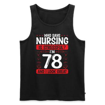 78 Birthday Nurses 78 Years Old Nurse for Work - Männer Premium Bio Tank Top - Schwarz - Vorne - Michal (187cm)