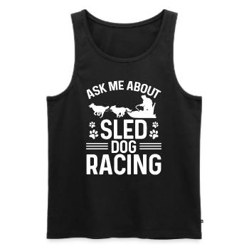 Mushing Posez-moi des questions sur Sled Dog Racing Husky Rider - Débardeur bio Premium Homme - noir - Devant - Michal (187cm)