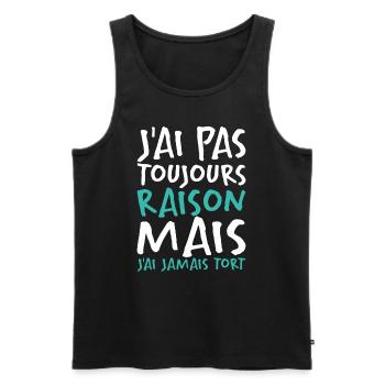 J'ai Pas Toujours Raison - Débardeur bio Premium Homme - noir - Devant - AI Model Male 178 light (178cm)