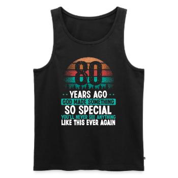 80 Birthday God made something special 80 Year Old - Männer Premium Bio Tank Top - Schwarz - Vorne - AI Model Male 178 light (178cm)