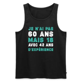Je N'ai Pas 60 Ans Mais 18 Et 42 Ans D'expérience - Débardeur bio Premium Homme - noir - Devant - Michal (187cm)