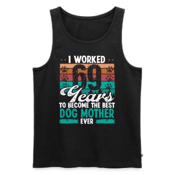 69 Year Old Best Dog Mother 69 Birthday Dog Mom - Männer Premium Bio Tank Top - Schwarz - Vorne - Michal (187cm)