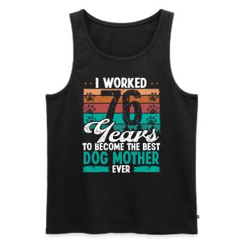 76 Year Old Best Dog Mother 76 Birthday Dog Mom - Männer Premium Bio Tank Top - Schwarz - Vorne - Michal (187cm)