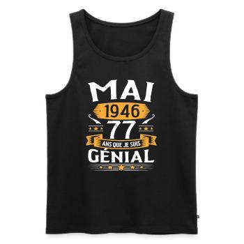Mai 1946 77 Ans Que Je Suis Génial Anniversaire - Débardeur bio Premium Homme - noir - Devant - Michal (187cm)