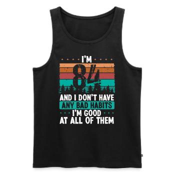 84 Year Old Birthday Funny Humor 84 Birthday - Men's Premium Organic Tank Top - black - Front - AI Model Male 178 light (178cm)