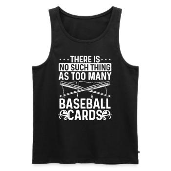 Card Collector not too many Baseball Game Deck - Men's Premium Organic Tank Top - black - Front - Michal (187cm)