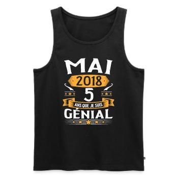 Mai 2018 5 Ans Que Je Suis Génial Anniversaire - Débardeur bio Premium Homme - noir - Devant - Michal (187cm)