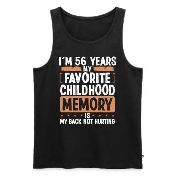 56 Year Old Humor Childhood Memory Funny Idea - Männer Premium Bio Tank Top - Schwarz - Vorne - Michal (187cm)