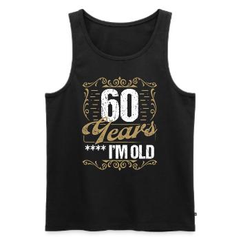 60 Year Old Sarcasm Im Old Vintage Humor Idea60 Ye - Männer Premium Bio Tank Top - Schwarz - Vorne - AI Model Male 178 light (178cm)