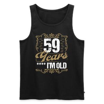 59 Year Old Sarcasm Im Old Vintage Humor Idea59 Ye - Männer Premium Bio Tank Top - Schwarz - Vorne - Michal (187cm)
