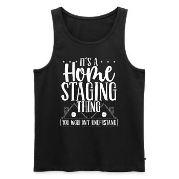 Home Stager Interior Its a Home Staging ThingHomeH - Men's Premium Organic Tank Top - black - Front - AI Model Male 178 light (178cm)