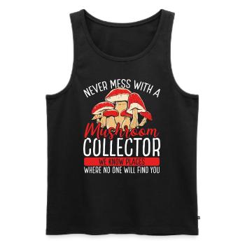 Mushroom Collecting Never mess with a Shroom - Männer Premium Bio Tank Top - Schwarz - Vorne - AI Model Male 178 light (178cm)