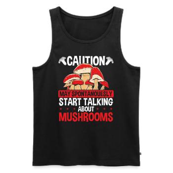 Shroom Caution Talking Mushroom Collecting - Männer Premium Bio Tank Top - Schwarz - Vorne - AI Model Male 178 light (178cm)