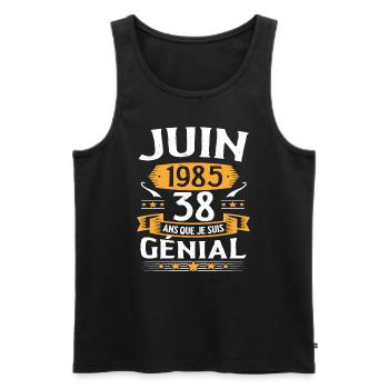 Juin 1985 38 Ans Que Je Suis Génial Anniversaire - Débardeur bio Premium Homme - noir - Devant - Michal (187cm)