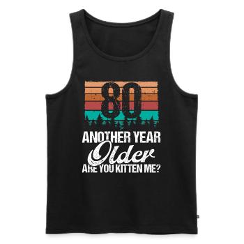 80 Year Old Funny Cat Lover Humor Kitten Me Idea - Männer Premium Bio Tank Top - Schwarz - Vorne - AI Model Male 178 light (178cm)