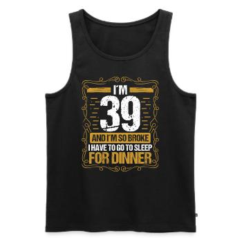 39 Idée drôle Allez dormir pour le dîner Humour de l’année - Débardeur bio Premium Homme - noir - Devant - Michal (187cm)