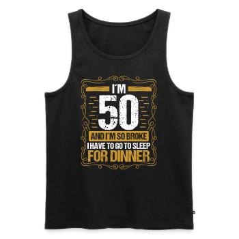 50 Idea Funny Go to Sleep for Dinner Year Humor - Männer Premium Bio Tank Top - Schwarz - Vorne - Michal (187cm)