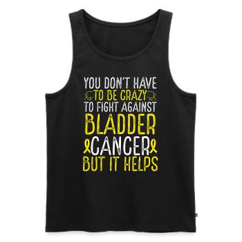 Bladder Cancer Awareness Have to be Crazy Fighter - Männer Premium Bio Tank Top - Schwarz - Vorne - AI Model Male 178 light (178cm)