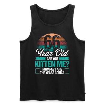 66 Year Old Funny Cat Owner Birthday Idea Kitten - Männer Premium Bio Tank Top - Schwarz - Vorne - Michal (187cm)