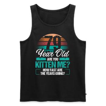 79 Year Old Funny Cat Owner Birthday Idea Kitten - Männer Premium Bio Tank Top - Schwarz - Vorne - AI Model Male 178 light (178cm)