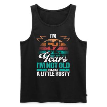 52 Birthday Idea Funny Im not old Humor Year old52 - Men's Premium Organic Tank Top - black - Front - AI Model Male 178 light (178cm)