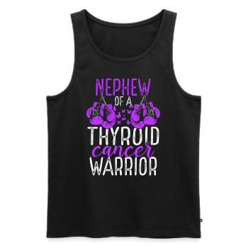 Nephew Thyroid Cancer Awareness Aunts Uncle - Men's Premium Organic Tank Top - black - Front - Michal (187cm)