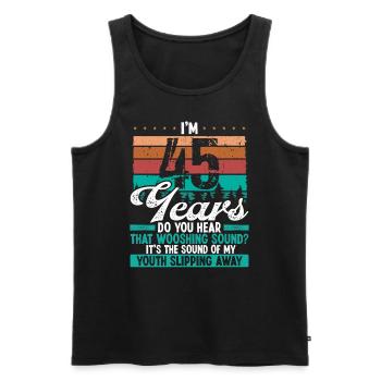 45 Year Old Funny Getting Old Humor Birthday Idea - Männer Premium Bio Tank Top - Schwarz - Vorne - Michal (187cm)