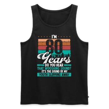 80 Year Old Funny Getting Old Humor Birthday Idea - Männer Premium Bio Tank Top - Schwarz - Vorne - AI Model Male 178 light (178cm)