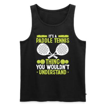 Joueur de paddle-tennis chose que vous ne comprendriez pasP - Débardeur bio Premium Homme - noir - Devant - Michal (187cm)