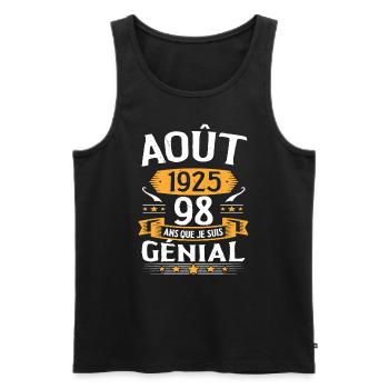 Août 1925 98 Ans Que Je Suis Génial Cadeau - Débardeur bio Premium Homme - noir - Devant - Michal (187cm)