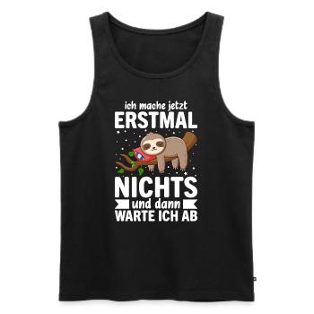 Ich Mach Jetzt Erstmal Nichts - Männer Premium Bio Tank Top - Schwarz - Vorne - Michal (187cm)