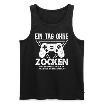 Ein Tag Ohne Zocken - Männer Premium Bio Tank Top - Schwarz - Vorne - Michal (187cm)