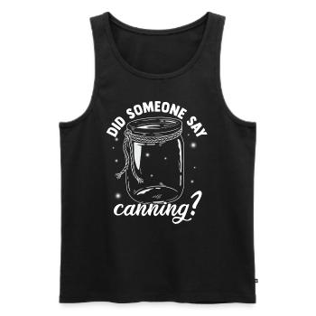 Homesteading Did someone say Canning Season Food - Männer Premium Bio Tank Top - Schwarz - Vorne - AI Model Male 178 light (178cm)