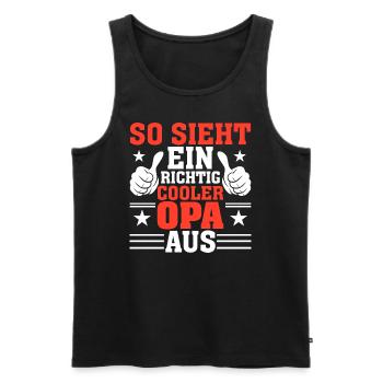 So Sieht Ein Richtig Cooler Opa Aus - Männer Premium Bio Tank Top - Schwarz - Vorne - Michal (187cm)