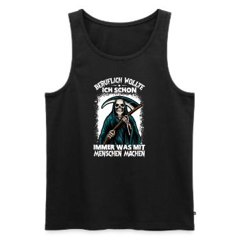 Beruflich Wollte Ich Schon Immer Was Mit Menschen - Männer Premium Bio Tank Top - Schwarz - Vorne - AI Model Male 178 light (178cm)