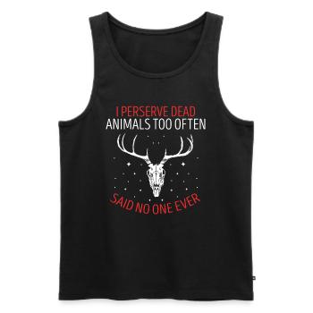 Les taxidermistes interprètent trop souvent les animaux morts - Débardeur bio Premium Homme - noir - Devant - Michal (187cm)