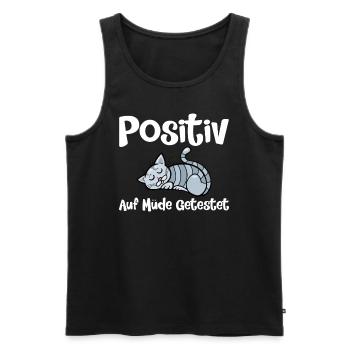 Positiv Auf Müde Getestet - Männer Premium Bio Tank Top - Schwarz - Vorne - AI Model Male 178 light (178cm)