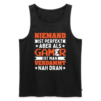 Niemand Ist Perfekt Aber Als Gamer Bin Ich Perfekt - Männer Premium Bio Tank Top - Schwarz - Vorne - Michal (187cm)
