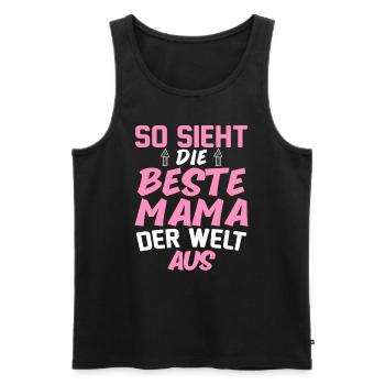 So Sieht Die Beste Mama Der Welt Aus - Männer Premium Bio Tank Top - Schwarz - Vorne - Michal (187cm)