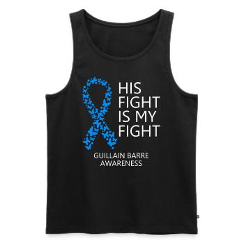 Guillain Barre Ribbon Month His Fight is my Fight - Men's Premium Organic Tank Top - black - Front - AI Model Male 178 light (178cm)