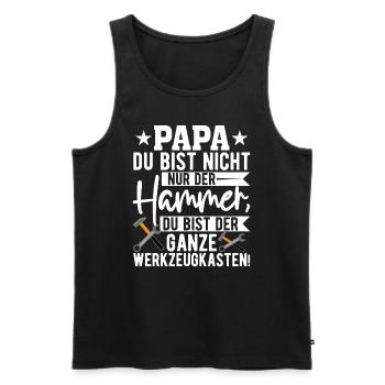 Papa Du Bist Nicht Nur Der Hammer Schild - Männer Premium Bio Tank Top - Schwarz - Vorne - Michal (187cm)