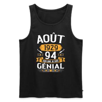 Août 1929 94 Ans Que Je Suis Génial Cadeau - Débardeur bio Premium Homme - noir - Devant - Michal (187cm)