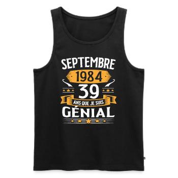 Septembre 1984 39 Ans Que Je Suis Génial Cadeau - Débardeur bio Premium Homme - noir - Devant - Michal (187cm)